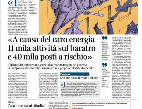 Su Corriere del Mezzogiorno , Roma – Il Giornale di Napoli e Il Mattino oggi parliamo di caro energia.
